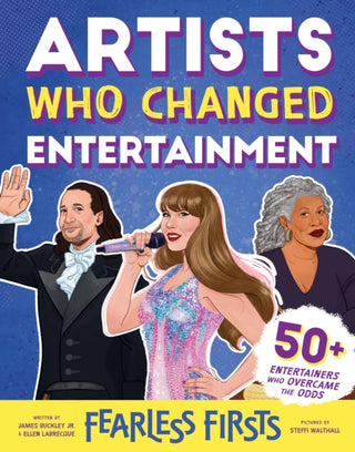Cover image for 9781728275093 - Fearless Firsts: Artists Who Changed Entertainment