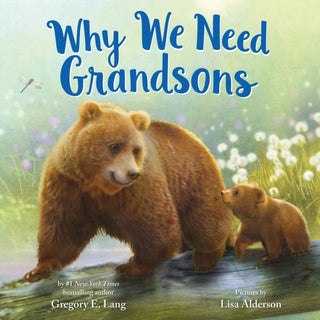 Cover image for 9781728278254 - Why We Need Grandsons