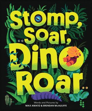 Cover image for 9781728289816 - Stomp, Soar, Dino Roar