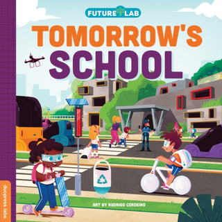Cover image for 9781728291383 - Future Lab: Tomorrow's School