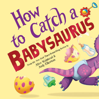 Cover image for 9781728293097 - How to Catch a Babysaurus