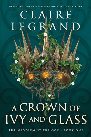 Cover image for 9781728294773 - A Crown of Ivy and Glass