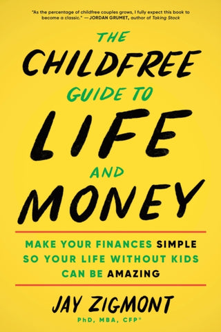 Cover image for 9781728297347 - The Childfree Guide to Life and Money