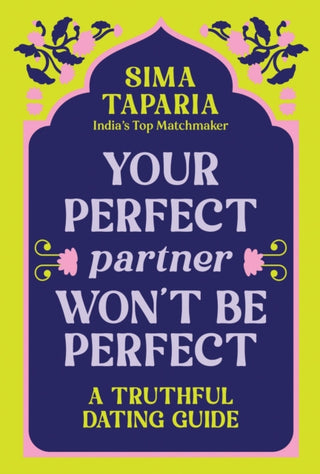 Cover image for 9781728299075 - Your Perfect Partner Won’t Be Perfect