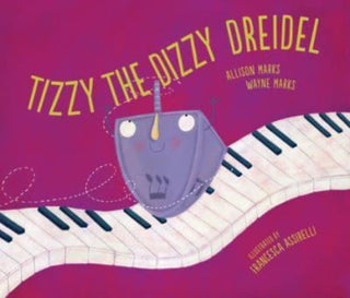 Cover image for 9781728432236 - Tizzy the Dizzy Dreidel