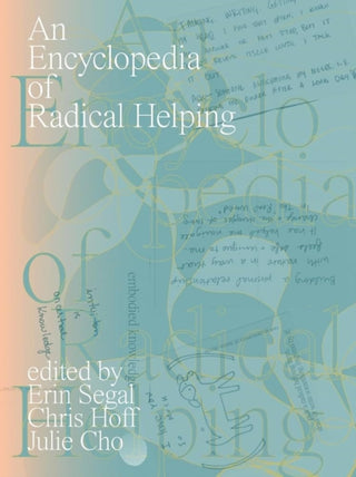 Cover image for 9781732066649 - An Encyclopedia of Radical Helping