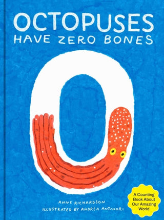 Cover image for 9781735311524 - Octopuses Have Zero Bones