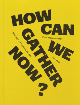 Cover image for 9781736359426 - How can we gather now?