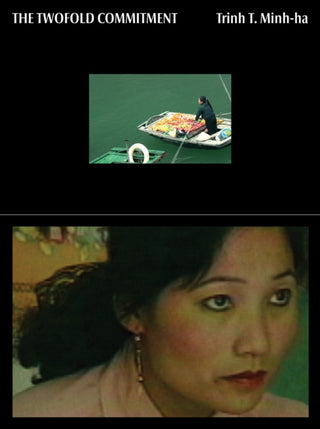 Cover image for 9781737797968 - Trinh T. Minh-Ha: The Twofold Commitment