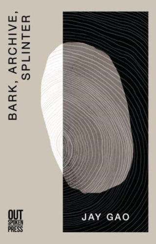 Cover image for 9781738412501 - Bark, Archive, Splinter