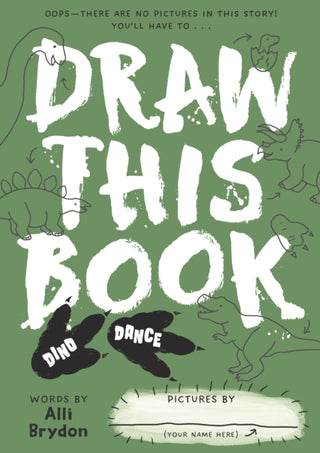 Cover image for 9781738426447 - Dino Dance (Draw This Book)