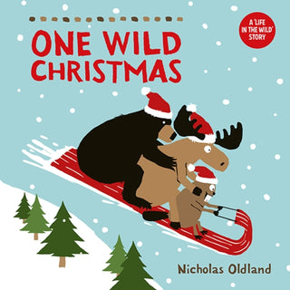 Cover image for 9781738485994 - One Wild Christmas (New Edition)