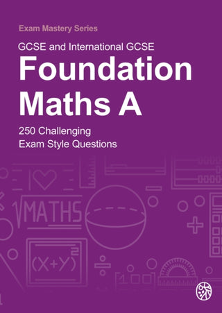 Cover image for 9781738506224 - GCSE and International GCSE Foundation Maths A