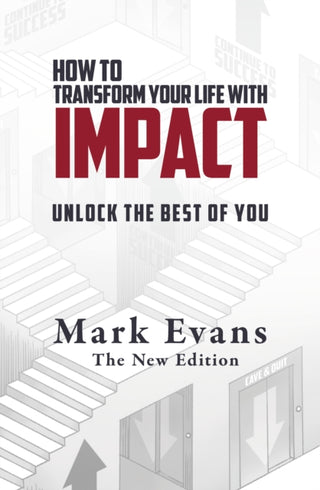 Cover image for 9781738522507 - How To Transform Your Life With Impact