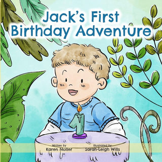 Cover image for 9781738525201 - Jack's First Birthday Adventure