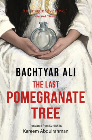 Cover image for 9781738555284 - The Last Pomegranate Tree