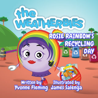 Cover image for 9781739092542 - Rosie Rainbow's Recycling Day