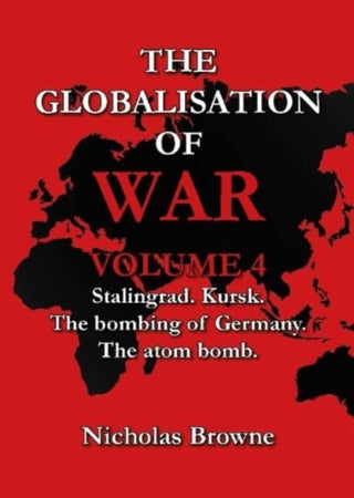 Cover image for 9781739121037 - The Globalisation of War