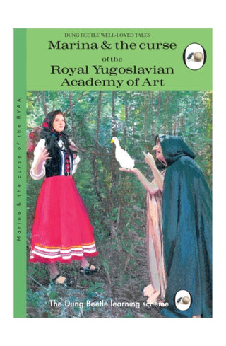 Cover image for 9781739144227 - Marina And The Curse Of The Royal Yugoslavian Academy Of Art