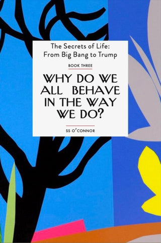 Cover image for 9781739155926 - Why Do We all Behave In The Way We Do?