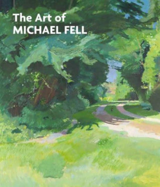 Cover image for 9781739164058 - The Art of Michael Fell