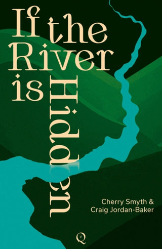 Cover image for 9781739188108 - If the River is Hidden
