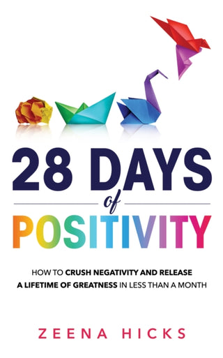 Cover image for 9781739215705 - 28 Days of Positivity