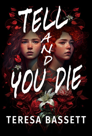 Cover image for 9781739246921 - Tell And You Die