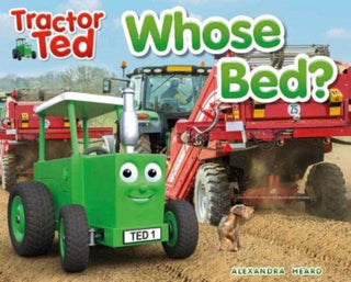 Cover image for 9781739271404 - Tractor Ted Whose Bed