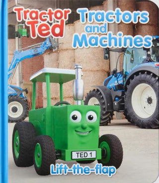 Cover image for 9781739271473 - Tractor Ted Lift the Flap Tractors and Machines