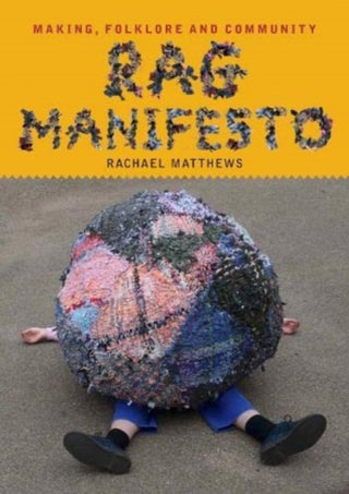 Cover image for 9781739316037 - Rag Manifesto