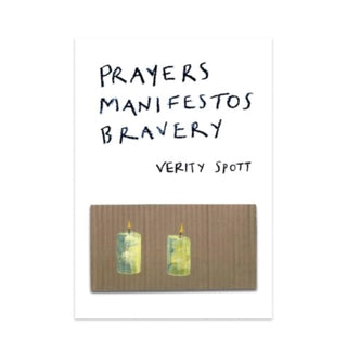 Cover image for 9781739364953 - Prayers Manifestos Bravery