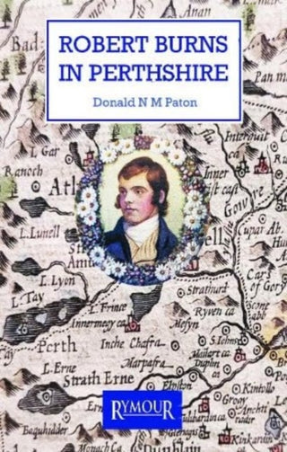 Cover image for 9781739480189 - Robert Burns in Perthshire