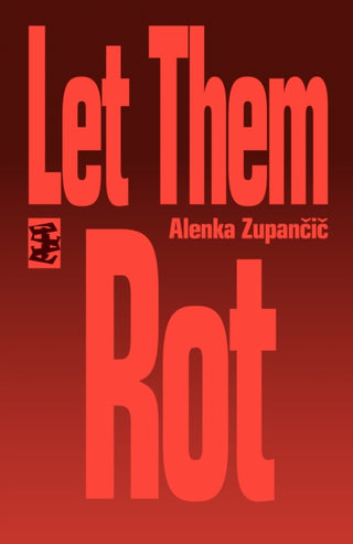 Cover image for 9781739516109 - Let Them Rot