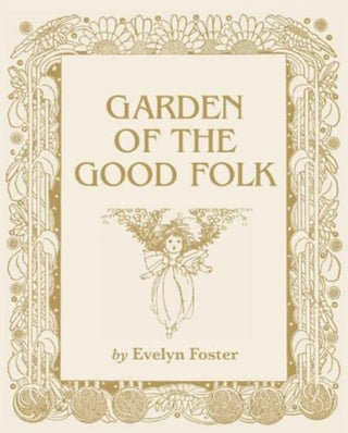 Cover image for 9781739582432 - Garden of the Good Folk