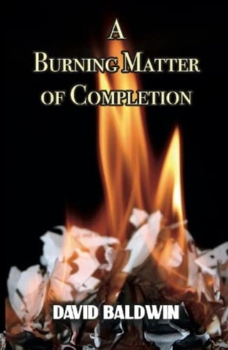 Cover image for 9781739640422 - A Burning Matter of Completion