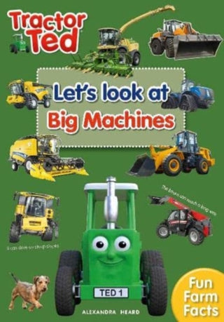 Cover image for 9781739684082 - Tractor Ted Let's Look at Big Machines