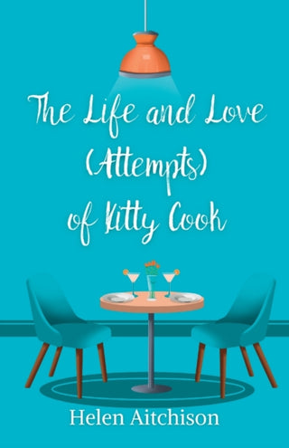 Cover image for 9781739801588 - The Life and Love (Attempts) of Kitty Cook