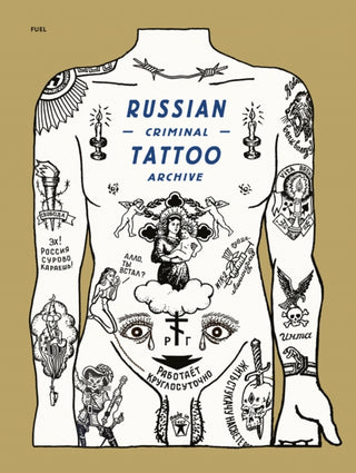 Cover image for 9781739887803 - Russian Criminal Tattoo Archive