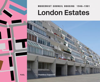 Supplemental image for 9781739887841 - London Estates: Modernist Council Housing 1946-1981