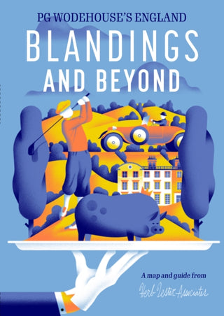 Cover image for 9781739897161 - Blandings and Beyond: PG Wodehouse's England