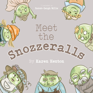 Cover image for 9781739924645 - MEET THE SNOZZERALLS