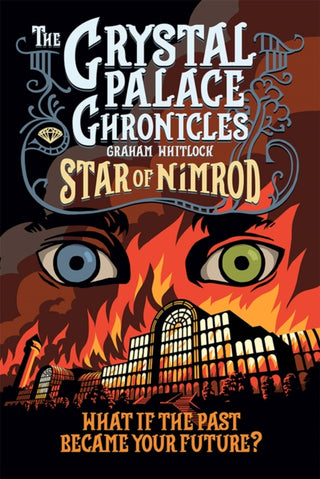 Cover image for 9781739980405 - The Crystal Palace Chronicles