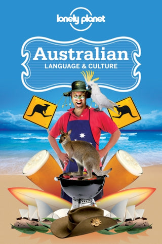 Cover image for 9781741048070 - Lonely Planet Australian Language & Culture