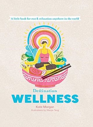 Cover image for 9781741176896 - Destination Wellness