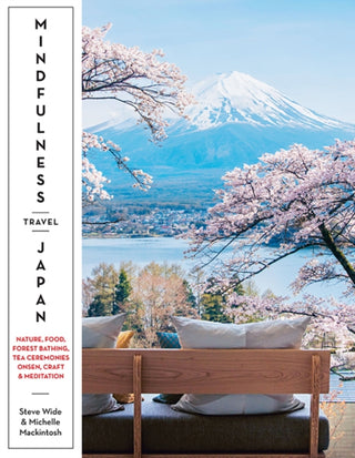 Cover image for 9781741177237 - Mindfulness Travel Japan