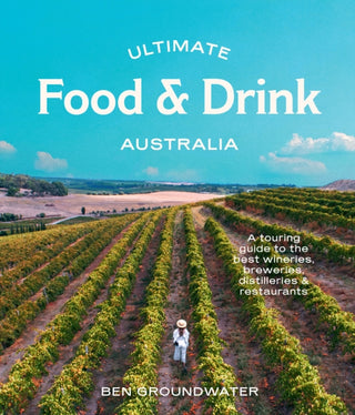 Cover image for 9781741178005 - Ultimate Food & Drink: Australia
