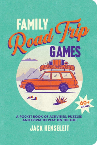 Cover image for 9781741178784 - Family Road Trip Games