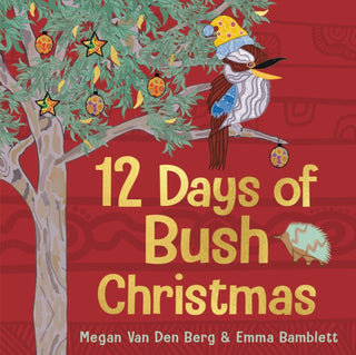 Supplemental image for 9781741179088 - 12 Days of Bush Christmas