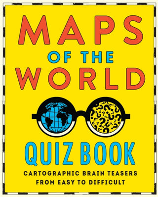 Cover image for 9781741179484 - Maps of the World Quiz Book
